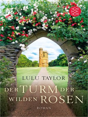 cover image of Der Turm der wilden Rosen